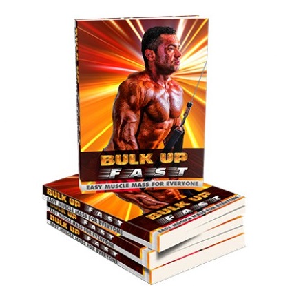 Bulk Up Fast – eBook with Resell Rights