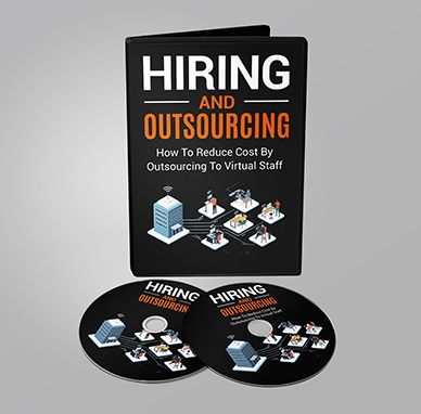 Hiring and Outsourcing – Video Course with Resell Rights