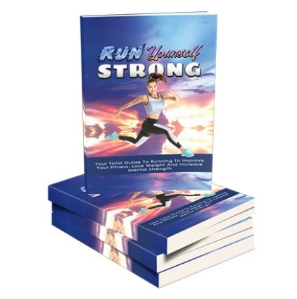 Run Yourself Strong – eBook with Resell Rights